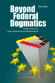 Book cover of: Beyond Federal Dogmatics. By: Stef Feyen