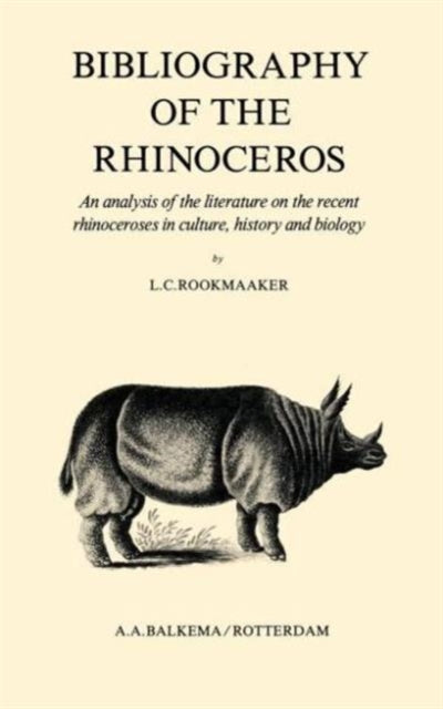Book cover of: Bibliography of the Rhinoceros