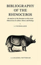 Book cover of: Bibliography of the Rhinoceros
