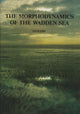 Book cover of: Morphodynamics of the Wadden Sea. By: Jurgen Ehlers