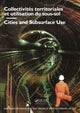 Book cover of: Cities and Subsurface Use / Collectivites Territoriales Et Utilisation Du Sous-sol Comptes, Rendus Des Journees D'etudes Internationales. By: Legrand