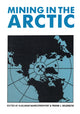 Book cover of: Mining in the Arctic. By: Bandopadhyay