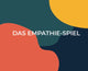 Book cover of: Das Empathie Spiel