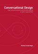 Book cover of: Conversational Design. By: Michael Arnold Mages