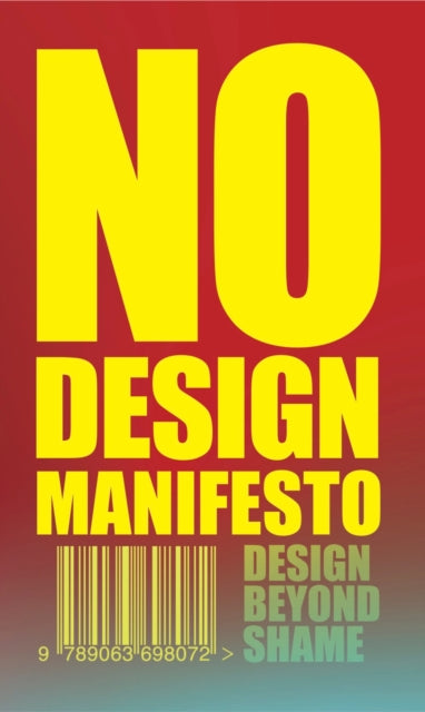 Book cover of: No Design Manifesto