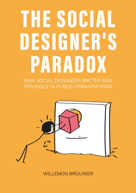 Book cover of: Social Designer’s Paradox