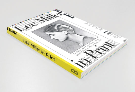 Book cover of: Lee Miller in Print. By: KAMPEN-PREIN