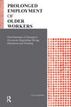 Book cover of: Prolonged Employment of Older Workers. By: Kasia Karpinska