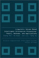 Book cover of: Linguistic Values Based Intelligent Information Processing: Theory, Methods And Applications
