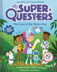 Book cover of: SuperQuesters: The Case of the Stolen Sun