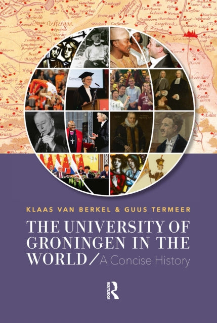 Book cover of: University of Groningen in the World. By: Termeer BERKEL