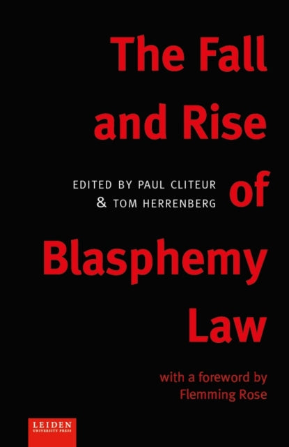 Book cover of: Fall and Rise of Blasphemy Law. By: Paul Cliteur