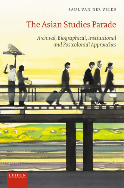 Book cover of: Asian Studies Parade. By: Paul van der Velde