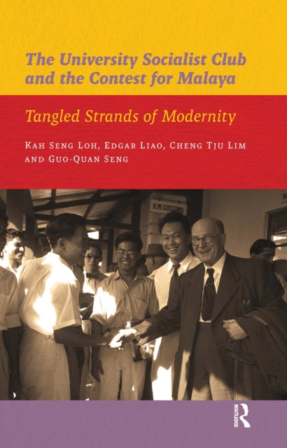 Book cover of: University Socialist Club and the Contest for Malaya