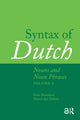 Book cover of: Syntax of Dutch: Nouns and Noun Phrases - Volume 2