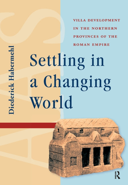 Book cover of: Settling in a Changing World