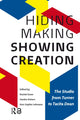 Book cover of: Hiding Making - Showing Creation