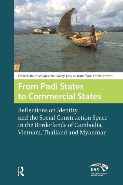 Book cover of: From Padi States to Commercial States. By: Maxime Boutry