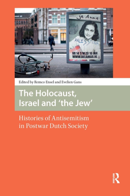 Book cover of: Holocaust, Israel and 'the Jew'. By: Evelien Gans
