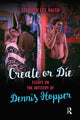 Book cover of: Create or Die. By: Stephen Lee Naish
