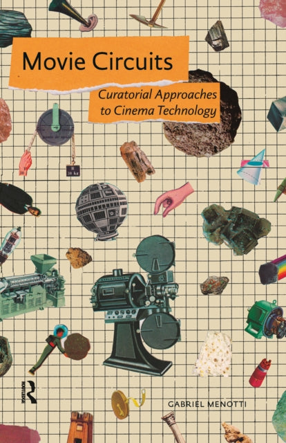 Book cover of: Movie Circuits. By: Gabriel Menotti
