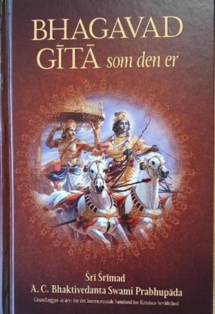 Book cover of: Bhagavad Gita Som Den Er [Danish Language]