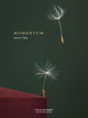 Book cover of: Momentum. By: Aaron Tilley