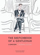 Book cover of: Sketchbook of a Gentleman. By: Robin Lucas