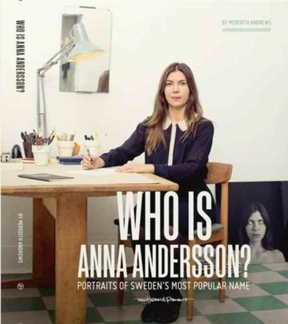 Book cover of: Who is Anna Andersson. By: Meredith Andrews