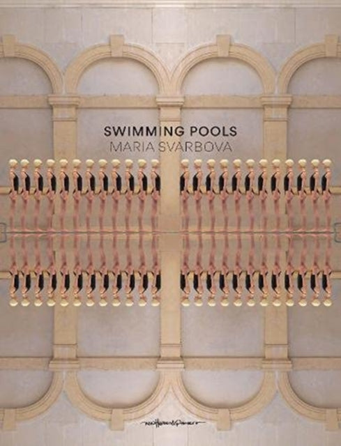 Book cover of: Swimming Pools. By: Maria Svarbova