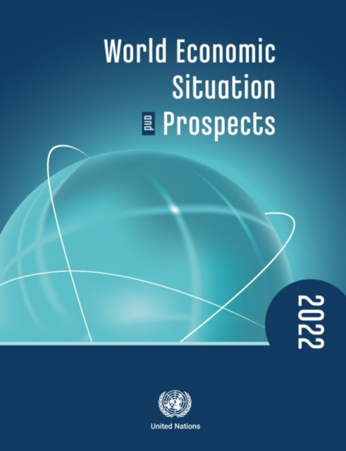 Book cover of: World economic situation and prospects 2022. By: United Nations Publications