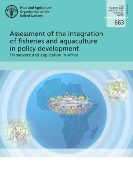 Book cover of: Assessment of the integration of fisheries and aquaculture in policy development. By: P. Murekezi