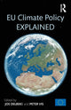 Book cover of: EU Climate Policy Explained. By: Jos Delbeke