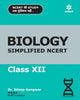 Book cover of: Biology Simplified Ncert Class XII