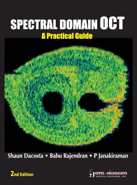 Book cover of: Spectral Domain OCT. By: Shaun Dacosta