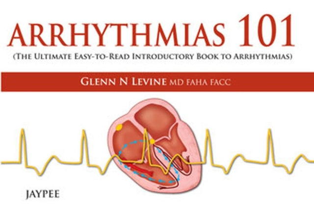 Book cover of: Arrhythmias 101