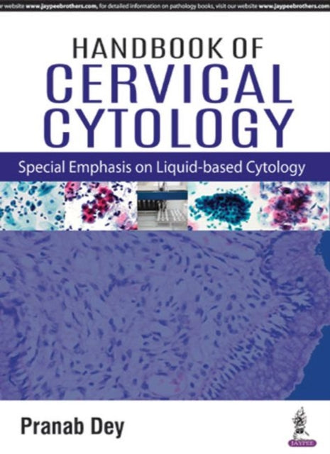 Book cover of: Handbook of Cervical Cytology. By: Pranab Dey