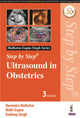Book cover of: Step by Step Ultrasound in Obstetrics. By: Narendra Malhotra