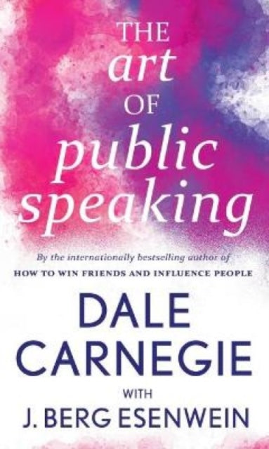 Book cover of: Art of Public Speaking. By: Dale Carnegie