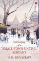 Book cover of: Soliloquy of a Small-town Uncivil Servant