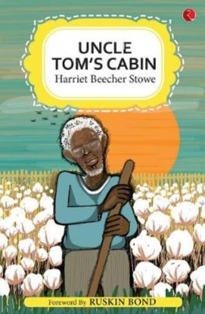 Book cover of: Uncle Tom's Cabin