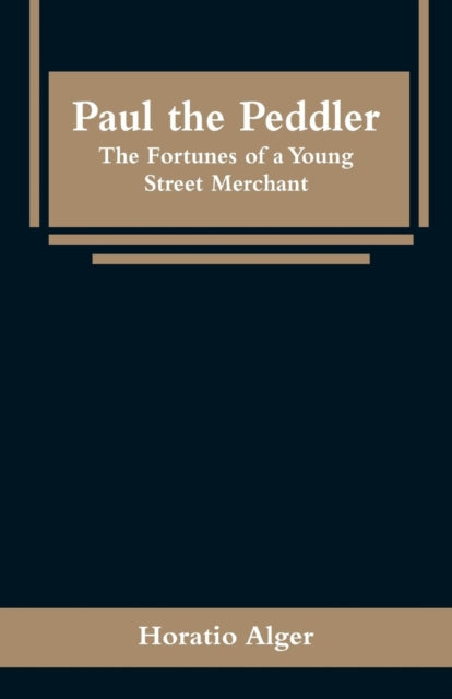 Book cover of: Paul the Peddler