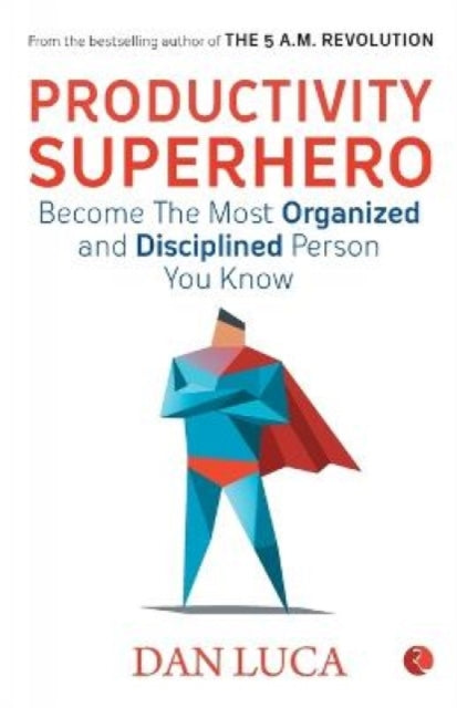 Book cover of: Productivity Superhero
