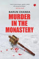 Book cover of: Murder in the Monastery. By: Barun Chanda