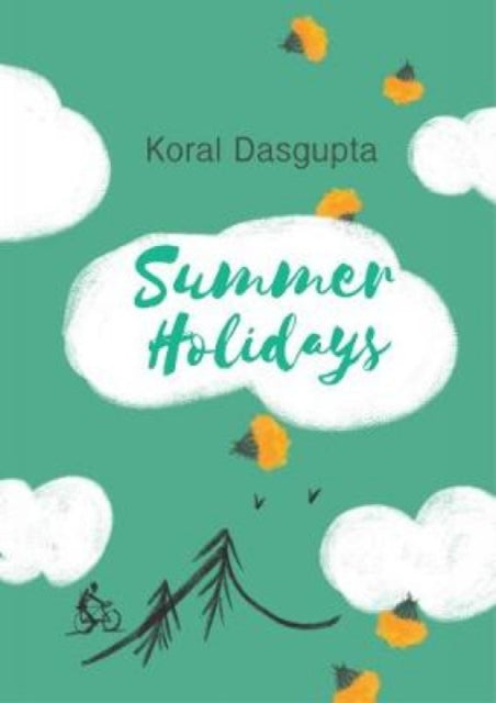 Book cover of: Summer Holidays