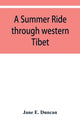 Book cover of: summer ride through western Tibet