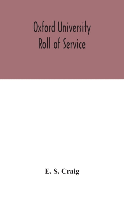 Book cover of: Oxford university roll of service