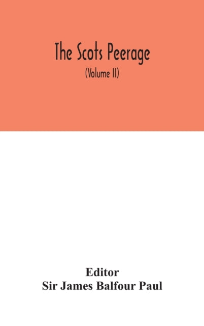 Book cover of: Scots peerage