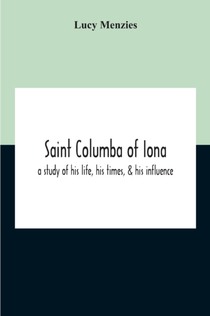 Book cover of: Saint Columba Of Iona