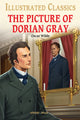 Book cover of: The Picture of Dorian Gray : Illustrated Children Classics. By: Oscar Wilde